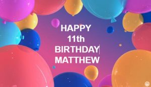 Matthews Birthday